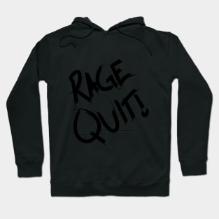 RAGE QUIT - Black Hoodie